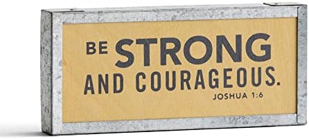 Dayspring é forte e corajoso-Joshua 1: 6-mini mesa de mesa decorativa placa, marrom