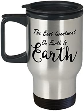 Propriedade Gerente de Coffee Travel Canela Melhor engraçado Cupa de chá de imóveis exclusivos Idéia perfeita para homens As mulheres O melhor investimento da Terra é a Terra