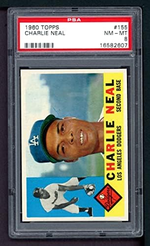1960 Topps # 155 Charlie Neal Los Angeles Dodgers PSA PSA 8.00 Dodgers