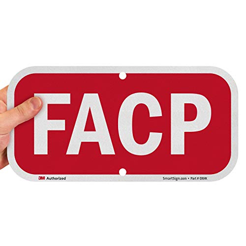 Signo FACP SMARTSIGN | Alumínio refletivo de grau de engenheiro de 6 x 12 3M