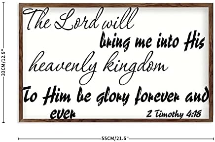 Promini de madeira emoldurada Arte da parede 2 Timóteo 4:18 O Senhor me levará ao seu reino celestial, para ele ser glória