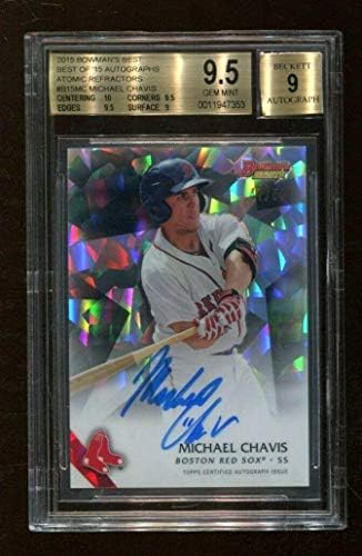 Michael Chavis 2015 Best Atomic Refractor Atomic Auto 47/50 Red Sox BGS 9.5 - Baseball selecionou cartões autografados