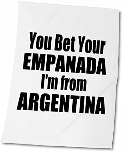 3drose você apostou sua empanada im da argentina - diversão eu sou argentino orgulho - toalhas