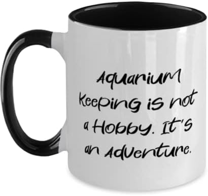 Sarcasmo Aquário Mantendo presentes, a manutenção do aquário não é um hobby. É um feriado engraçado de dois tons de 11 onças de caneca para homens mulheres