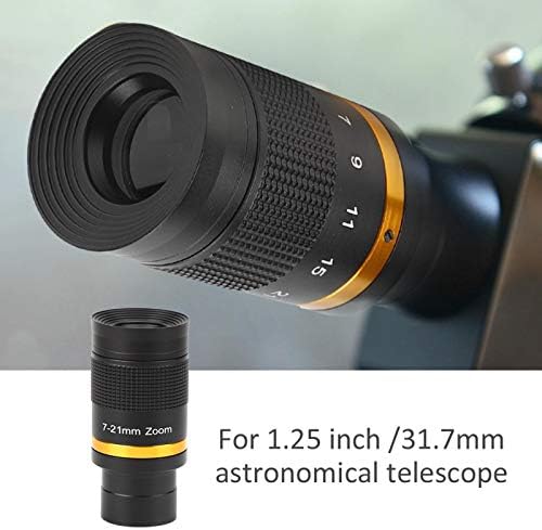 Ebitools telescópio ocular, 7 a 21mm de zoom contínuo de zoom contínuo Ocular telescópio, adequado para telescópio astronômico de 1,25 polegadas /31,7 mm