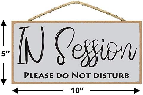 Não perturbe no sinal da sessão - por favor, não perturbe 5 x 10 polegadas pendurando sinal de parede - sessão em andamento