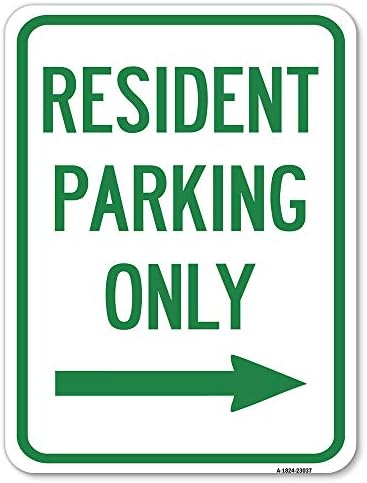 Estacionamento de estacionamento reservado Somente estacionamento do morador | 18 x 24 Sinal de estacionamento à prova