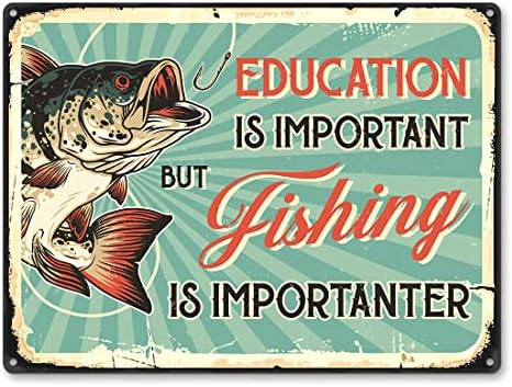 Sinal de pesca vintage - a educação é importante, mas a pesca é importante, decoração de pesca para parede, casa do lago, caverna, escritório,
