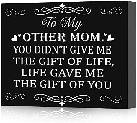 Para minha outra mãe, a vida me deu o presente de você, signo de arte de parede, presentes da madrasta para presentes de aniversário