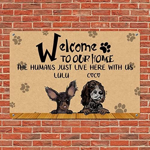 Alioyoit Cães personalizados Nome bem -vindo à nossa casa Os humanos aqui conosco, engraçado, sinal de cão de metal placa cabide da porta de estimação Antique metal arte de pet cã