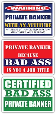 Banqueiro privado certificado Bad Ass se com adesivos de atitude | Idéia de presente de carreira de ocupação engraçada |