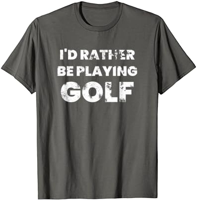 Prefiro estar tocando camiseta de golfe