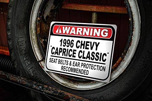 1996 96 Chevy Capprice Belt Classic Belt Recomendado Sinal rápido do carro, sinal de garagem de metal, decoração de parede, sinal